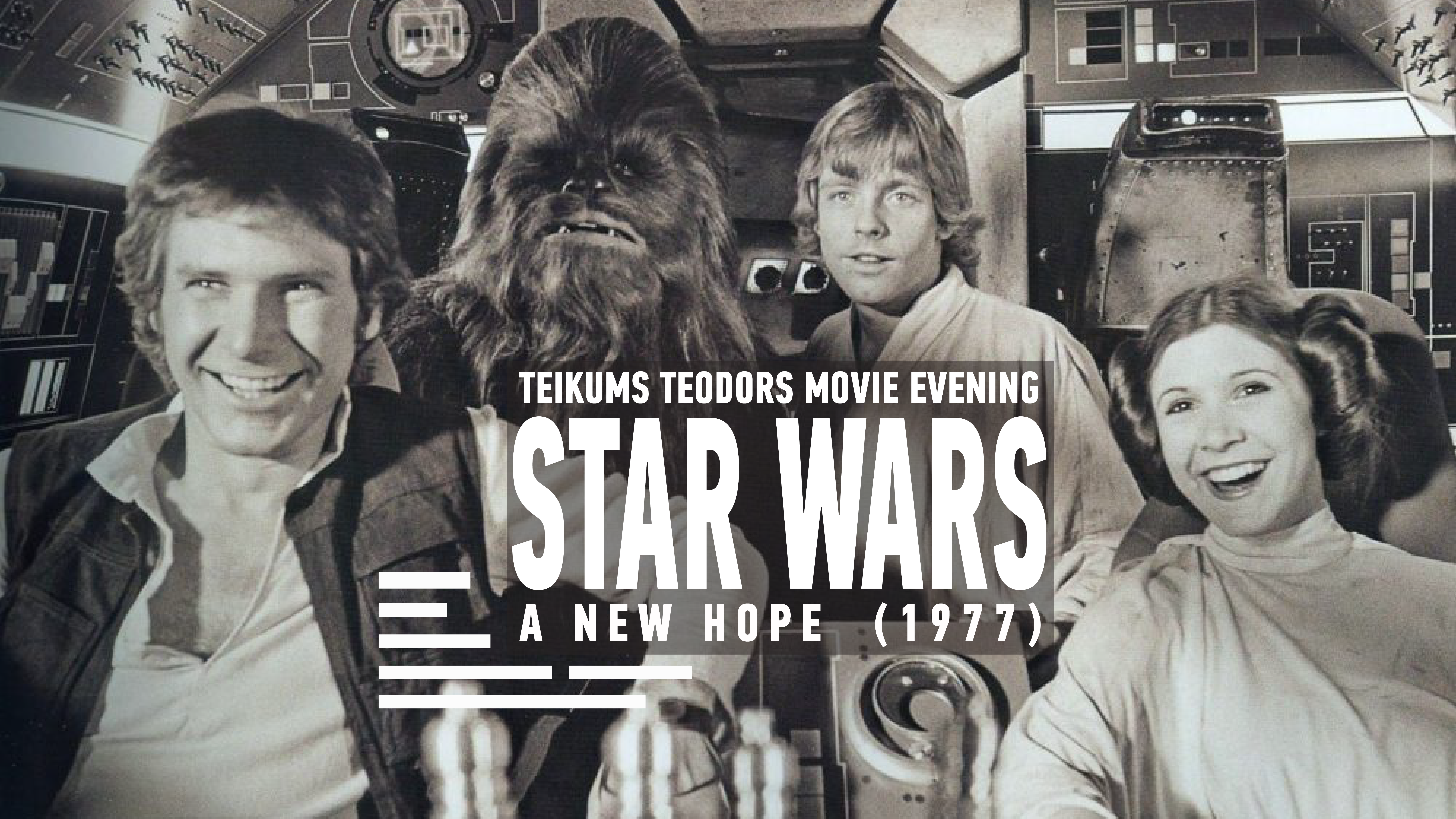 Teikums Movie Evening / Star Wars: A New Hope (1977)